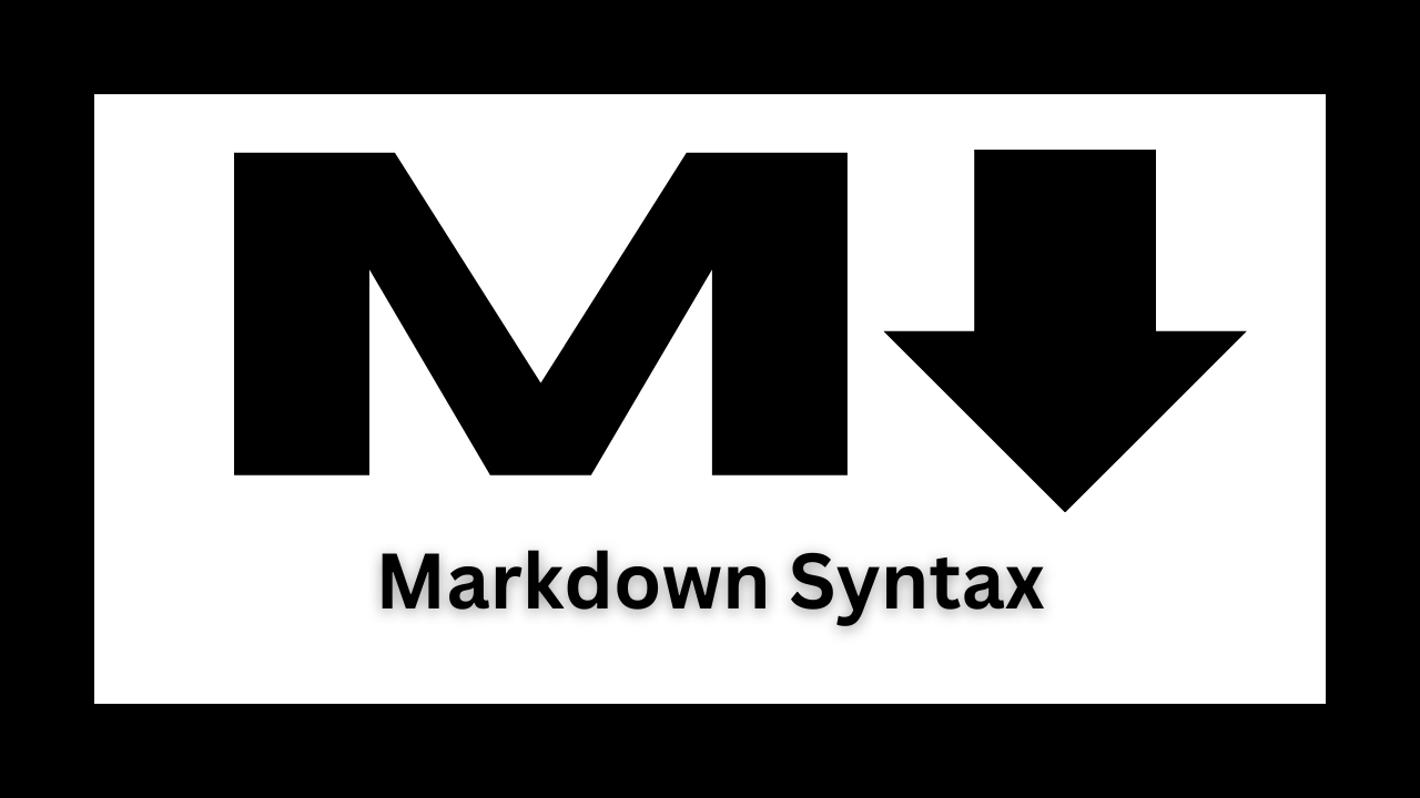 Markdown Syntax - Complete Tutorial